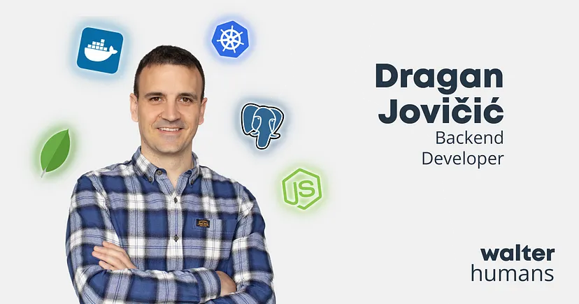 Dragan Jovičić — The Impactful Work of Backend Developer & Tech Lead